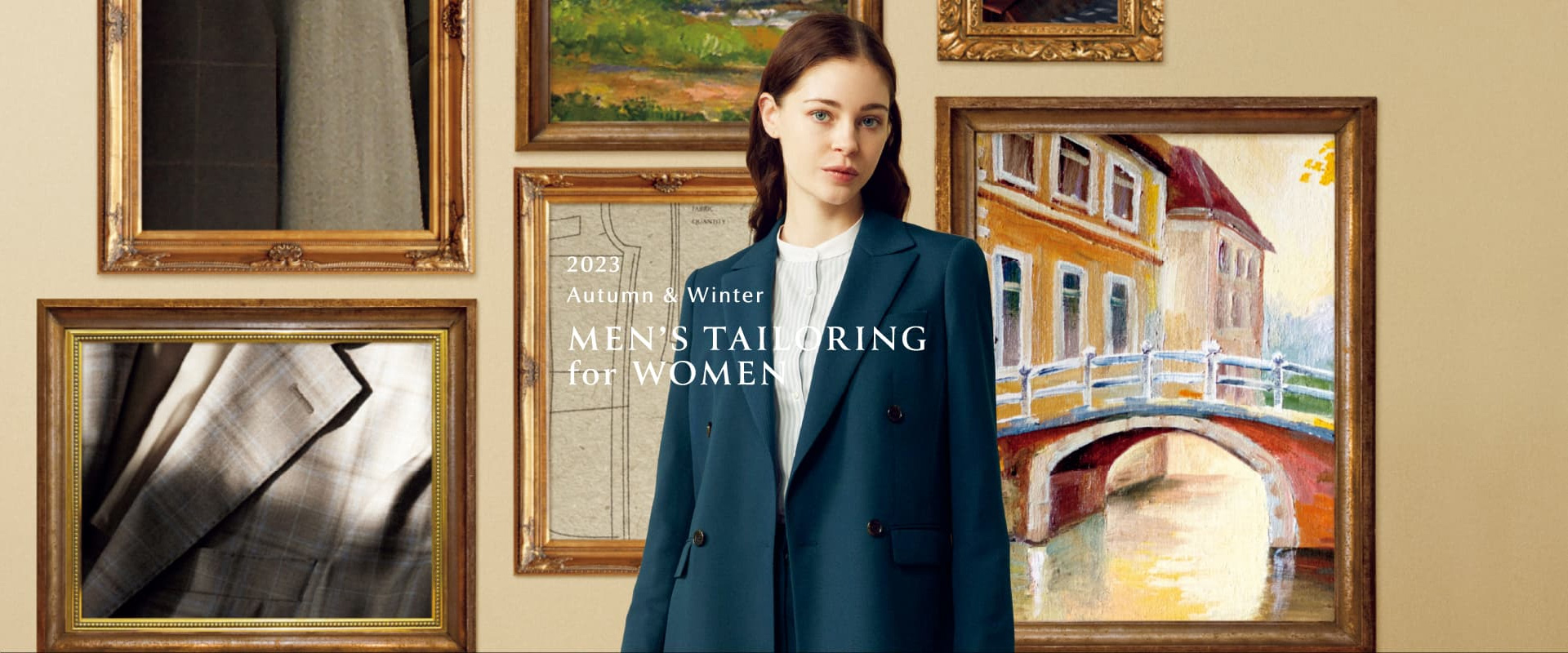 2023 Autumn & Winter MEN’S TAILORING for WOMEN