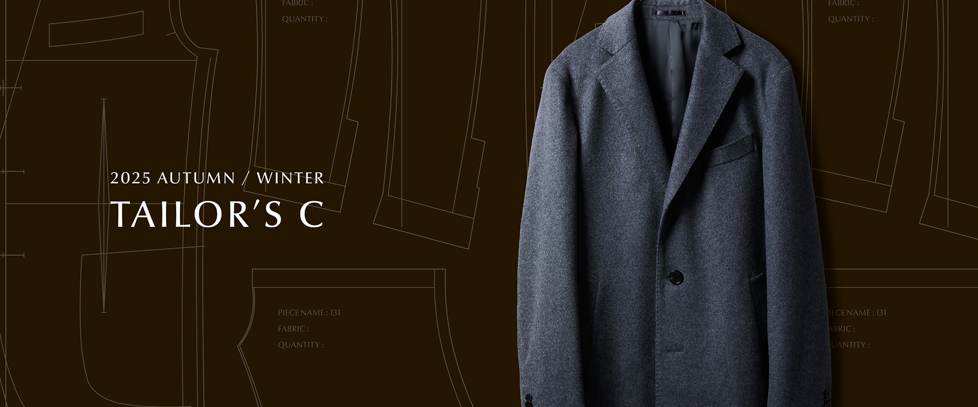 2025 AUTUMN/WINTER TAILOR'S C