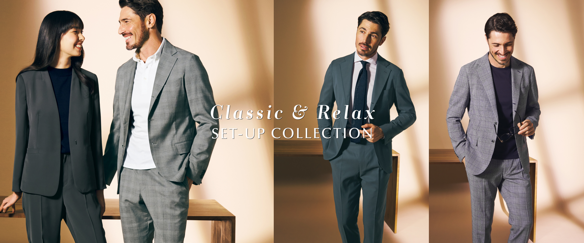 CLASSIC＆RELAX SET-UP COLLECTION