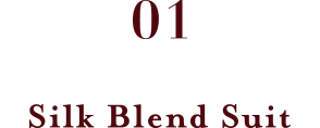 01 Silk Blend Suit