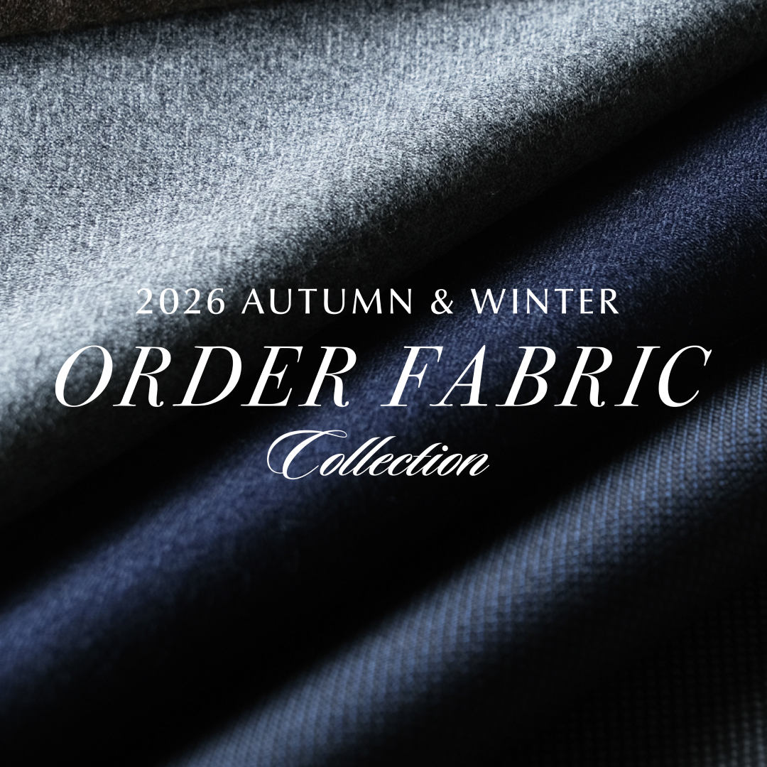 2026 AUTUMN＆WINTER ORDER FABRIC COLLECTION