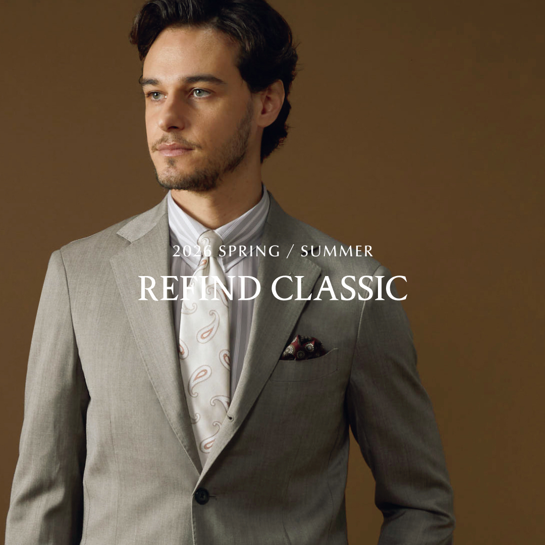 REFIND CLASSIC – 2026 SPRING&SUMMER